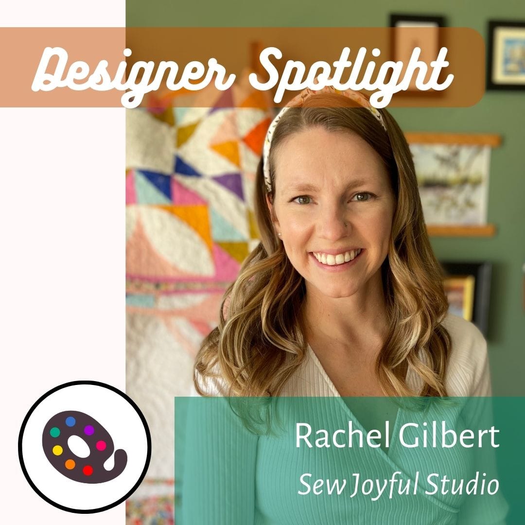 Designer Spotlight - Rachel Gilbert