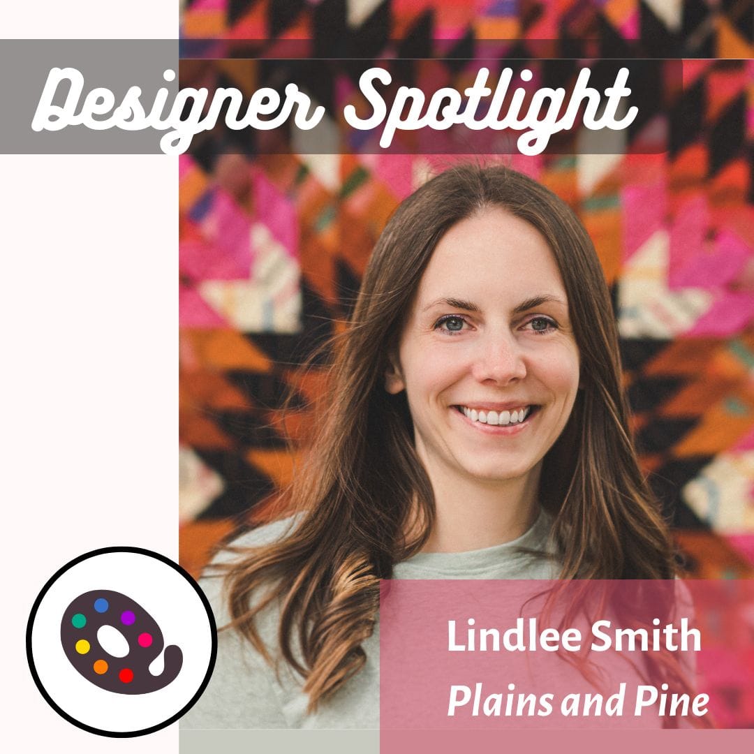 Designer Spotlight - Lindlee Smith