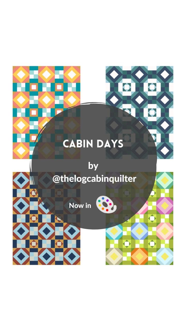 New Pattern: Cabin Days