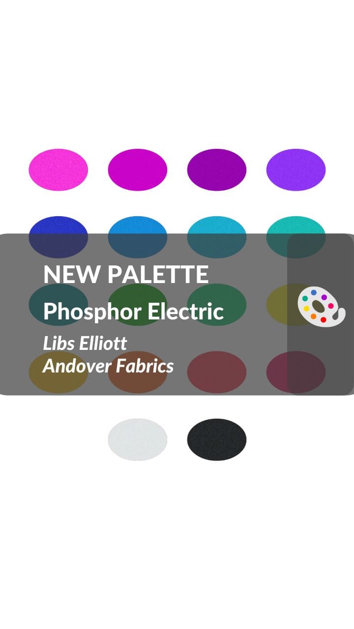 New Palette: Phosphor Electric by Libs Elliot