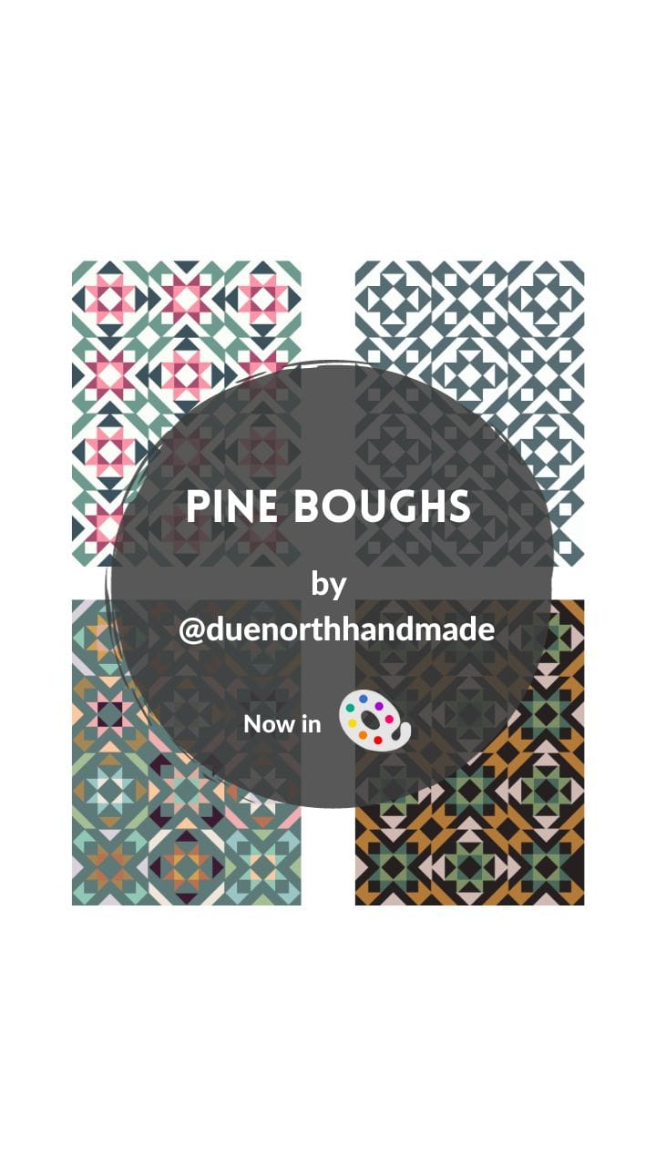 New Pattern: Pine Boughs