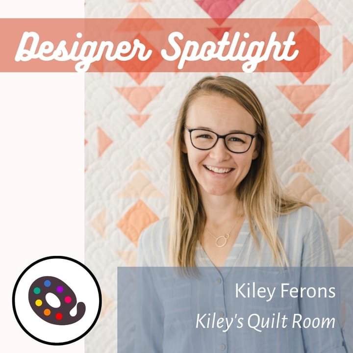 Designer Spotlight - Kiley Ferons