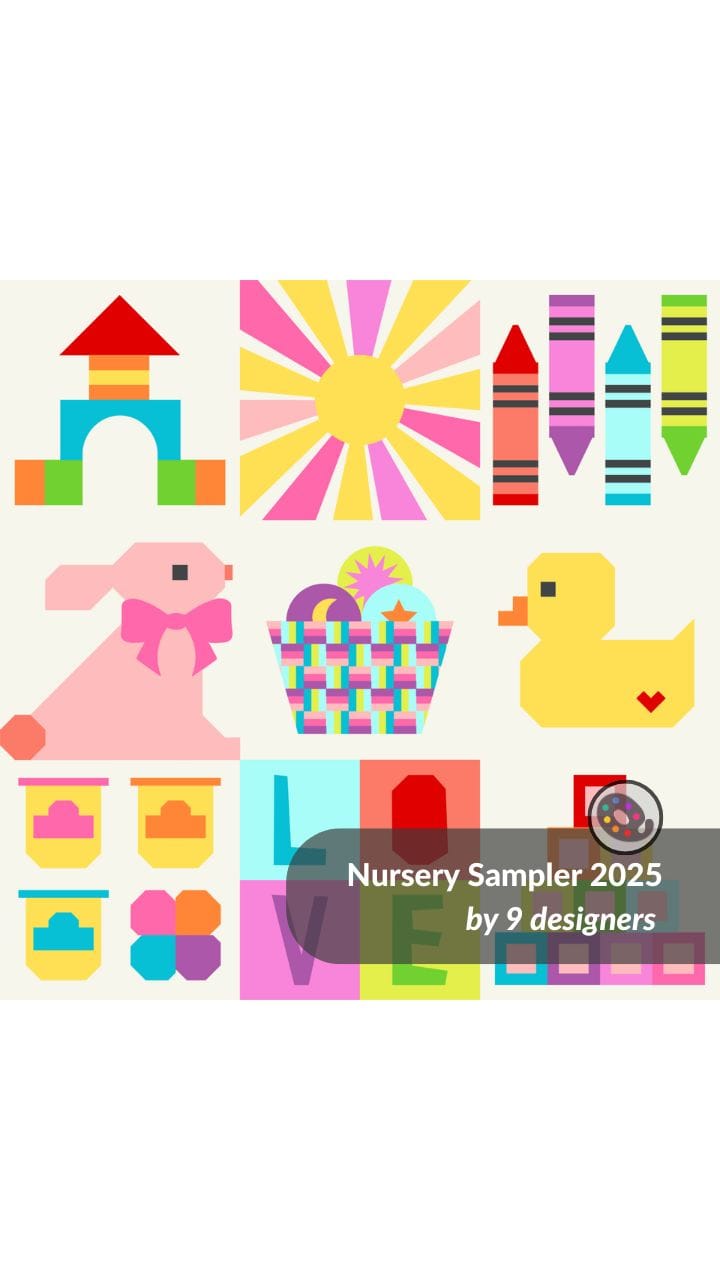 New Pattern: Nursery Sampler 2025